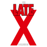 LATE X